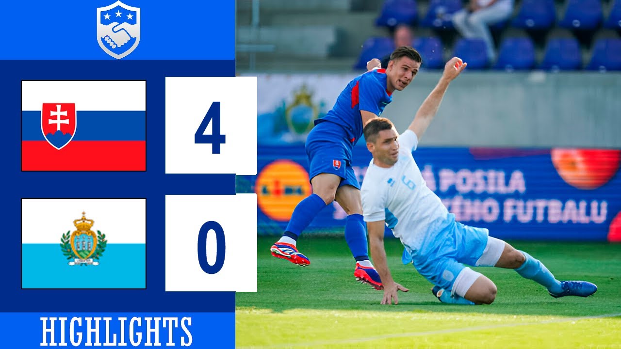 VIDEO Slovakia 4-0 San Marino (Friendly Match) 2024.06.05 All Goals Highlights